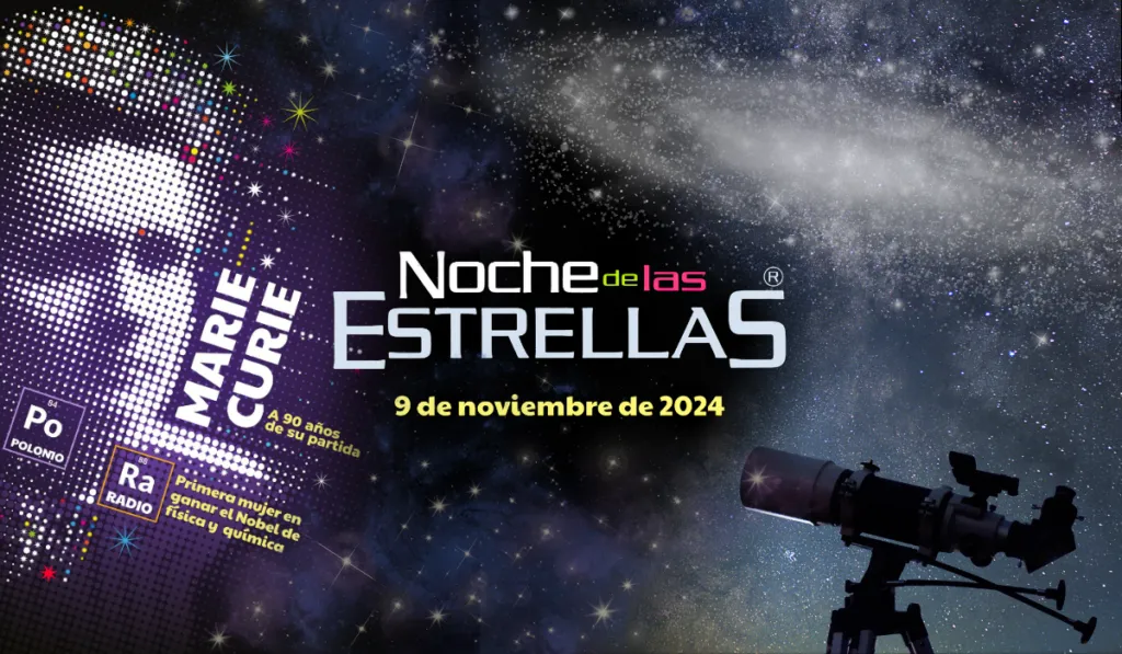La Noche de las Estrellas celebrará a Marie Curie en estas sedes de Guanajuato