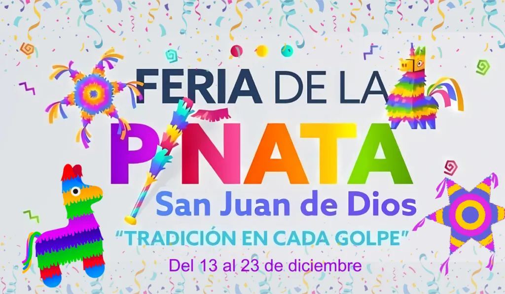 Feria de la Piñata San Juan de Dios