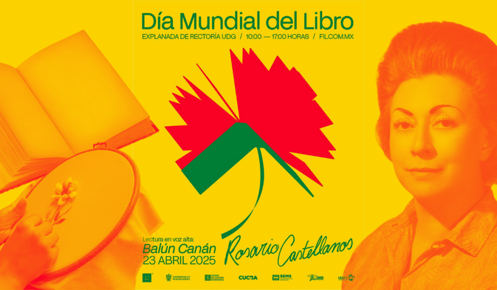 La FIL Guadalajara festeja a Rosario Castellanos con actividades por el Día Mundial del Libro