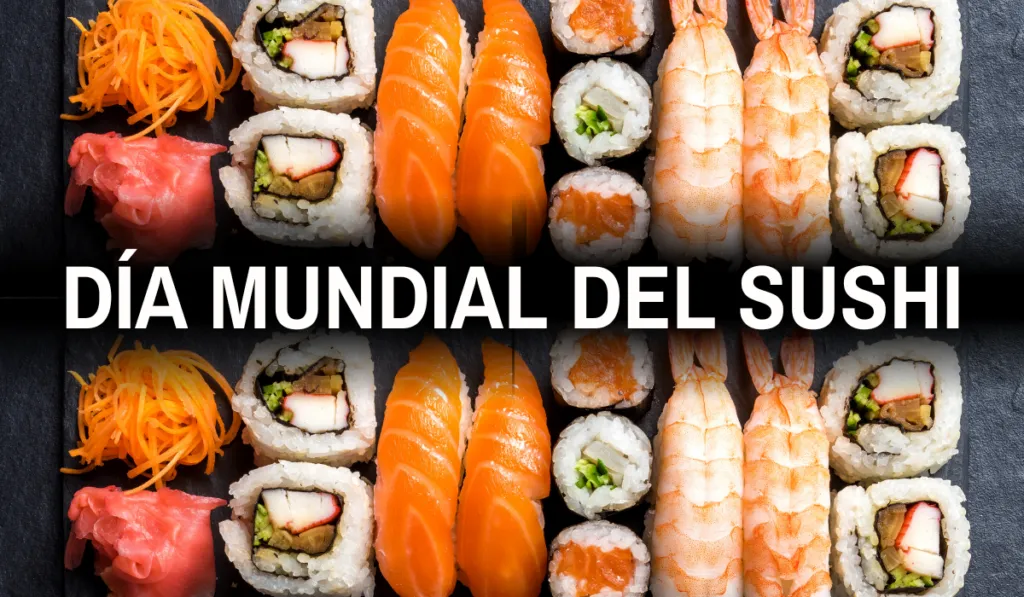 Día mundial del sushi: la reinvención de un clásico japonés en Latinoamérica