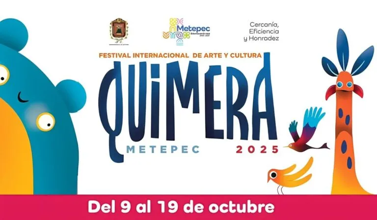 Metepec se prepara para brillar con el Festival Quimera 2025