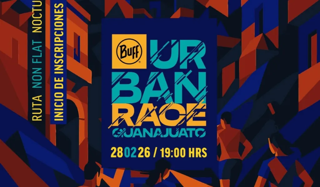 BUFF Urban Race Guanajuato 2026: la ciudad se prepara para correr de noche