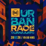 BUFF Urban Race Guanajuato 2026: la ciudad se prepara para correr de noche